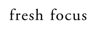 FRESH FOCUS logo