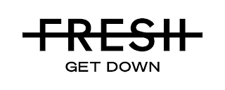 FRESH GET DOWN logo