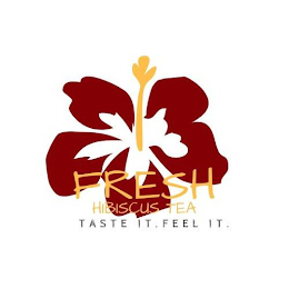 FRESH HIBISCUS TEA. TASTE IT. FEEL IT. logo