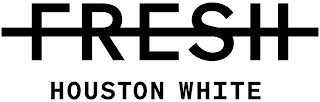 FRESH HOUSTON WHITE logo
