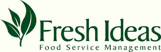 FRESH IDEAS FOOD SERVICE MANAGEMENT logo