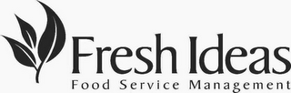 FRESH IDEAS FOOD SERVICE MANAGEMENT logo