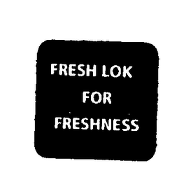 FRESH LOK FOR FRESHNESS logo