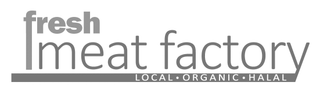 FRESH MEAT FACTORY LOCAL  ORGANIC  HALAL logo