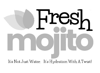 FRESH MOJITO IT'S NOT JUST WATER. IT'S HYDRATION WITH A TWIST! logo