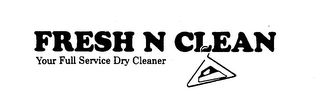 FRESH N CLEAN YOUR FULL SERVICE DRY CLEANER logo