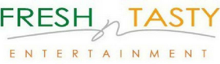 FRESH N TASTY ENTERTAINMENT logo