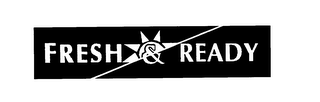 FRESH & READY logo