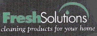 FRESH SOLUTIONS CLEANING PRODUCTS FOR YOUR HOME logo