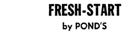 FRESH-START BY POND'S logo