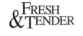 FRESH & TENDER logo