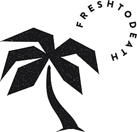 FRESH TO DEATH logo