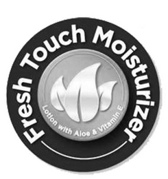 FRESH TOUCH MOISTURIZER LOTION WITH ALOE & VITAMIN E logo