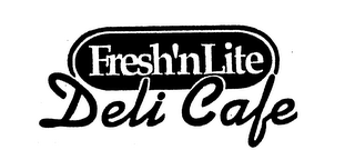 FRESH'N LITE DELI CAFE logo