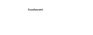 FRESHSCENT