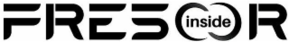 FRESOR INSIDE