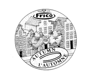 FRICO ANNO 1898 AUTUMN L'AUTOMNE logo