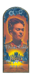 FRIDA KAHLO ENVASADO DE ORIGEN 100% DE AGAVE TEQUILA ALC. 40% BY VOL. 80 PROOF AÑEJO PRODUCCIÓN LIMITADA NET CONTENT 750 ML HECHO EN MEXICO logo