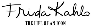 FRIDA KAHLO THE LIFE OF AN ICON logo