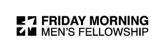 FRIDAY MORNING MEN'S FELLOWSHIP logo