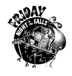 FRIDAY NIGHT IN THE FALLS 3RD ST. logo