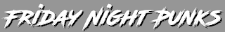 FRIDAY NIGHT PUNKS logo