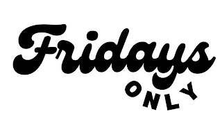 FRIDAYS ONLY logo