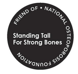 FRIEND OF · NATIONAL OSTEOPOROSIS FOUNDATION STANDING TALL FOR STRONG BONES logo