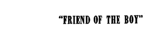 "FRIEND OF THE BOY" logo