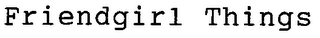 FRIENDGIRL THINGS logo