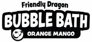 FRIENDLY DRAGON BUBBLE BATH ORANGE MANGO logo