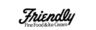 FRIENDLY FINE FOODS & ICE CREAM logo