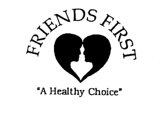 FRIENDS FIRST "A HEALTHY CHOICE" logo