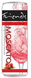 FRIENDS JUST WINE MOSCATO ORIGINAL STRAWBERRY MOSCATO logo