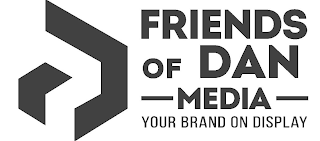 FRIENDS OF DAN MEDIA YOUR BRAND ON DISPLAY logo