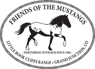 FRIENDS OF THE MUSTANGS PARTNERING WITH BLM SINCE 1982 LITTLE BOOK CLIFFS RANGE GRAND JUNCTION CO logo