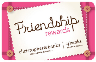 FRIENDSHIP REWARDS CHRISTOPHER & BANKS MISSY PETITE & MORE... CJ BANKS SIZE 14 & MORE... logo