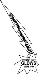 FRIGHTENING LIGHTNING STRIKES THE MONSTER THAT GLOWS IN THE DARK logo