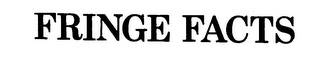 FRINGE FACTS logo
