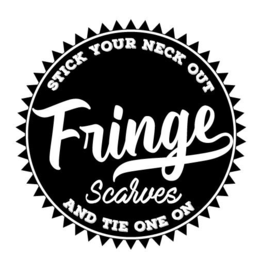 FRINGE SCARVES STICK YOUR NECK OUT AND TIE ONE ON logo