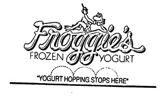 FROGGIE'S FROZEN YOGURT "YOGURT HOPPING STOPS HERE" logo