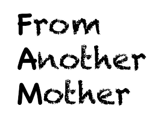 FROM ANOTHER MOTHER logo