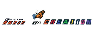 FROM BASIC TO CREATION logo