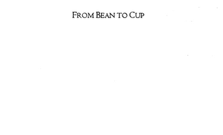 FROM BEAN TO CUP logo