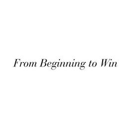 FROM BEGINNING TO WIN logo