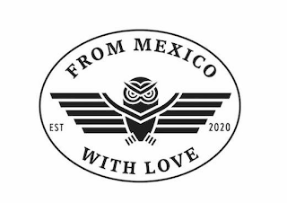 FROM MEXICO WITH LOVE EST 2020 logo