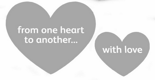FROM ONE HEART TO ANOTHER...WITH LOVE logo