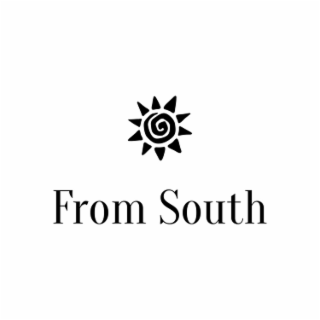 FROM SOUTH