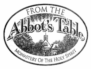 FROM THE ABBOT'S TABLE MONASTERY OF THEHOLY SPIRIT logo