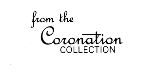 FROM THE CORONATION COLLECTION logo